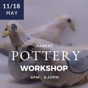 Parent Pottery Workshop