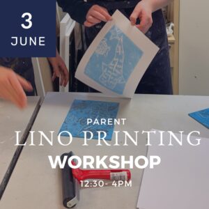 Parent Lino Printing Workshop